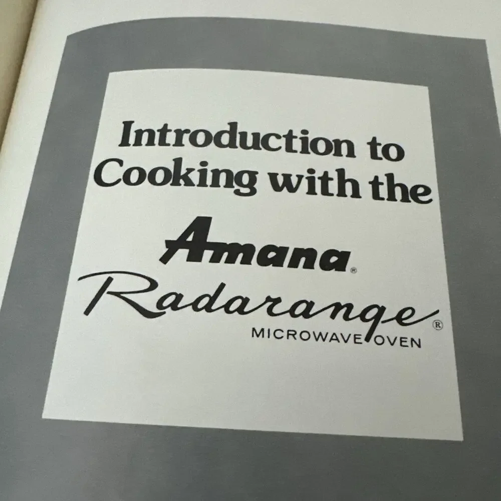 Introduction to Cooking with the‎ Amana Radarange Microwave Oven Cookbook 1980